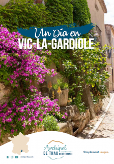 Un dia en Vic-la-Gardiole | Archipel de Thau
