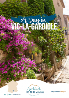 A day in Vic-la-Gardiole | Archipel de Thau